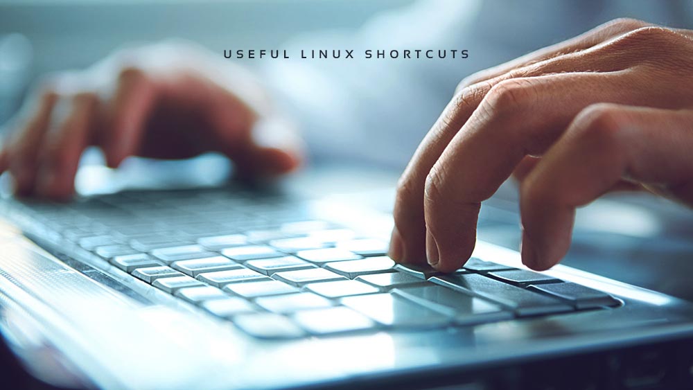 میانبرهای کاربردی لینوکس