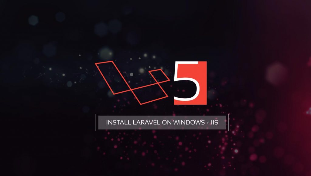 نصب لاراول روی ویندوز با IIS